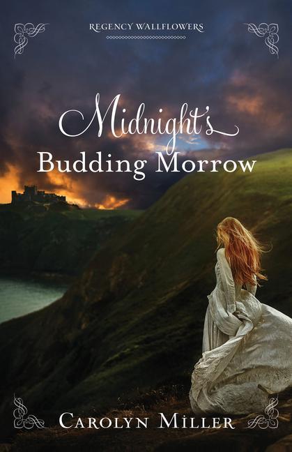 Knjiga Midnight's Budding Morrow Carolyn Miller