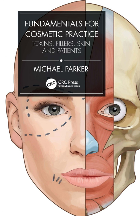 Книга Fundamentals for Cosmetic Practice Michael Parker