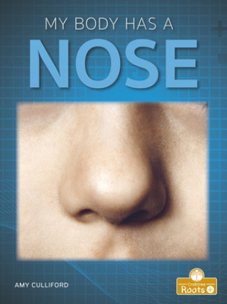 Könyv My Body Has a Nose 
