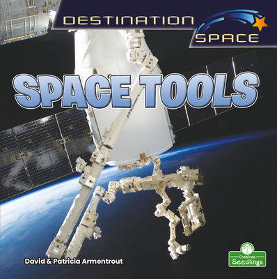 Knjiga Space Tools Patricia Armentrout