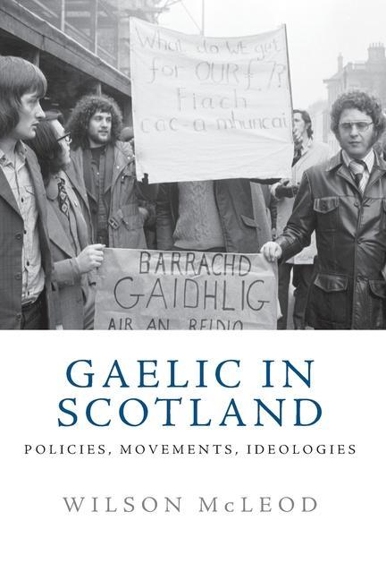 Kniha Gaelic in Scotland MCLEOD  WILSON