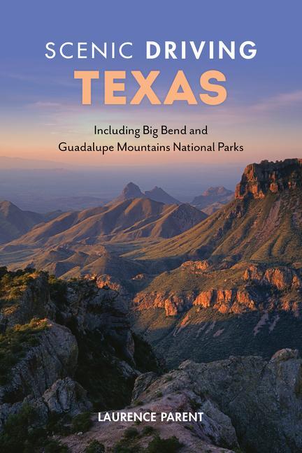 Knjiga Scenic Driving Texas Laurence Parent