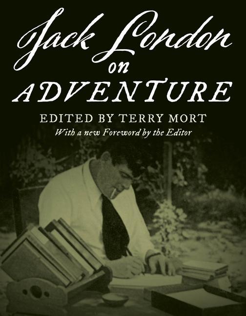 Knjiga Jack London on Adventure Terry Mort