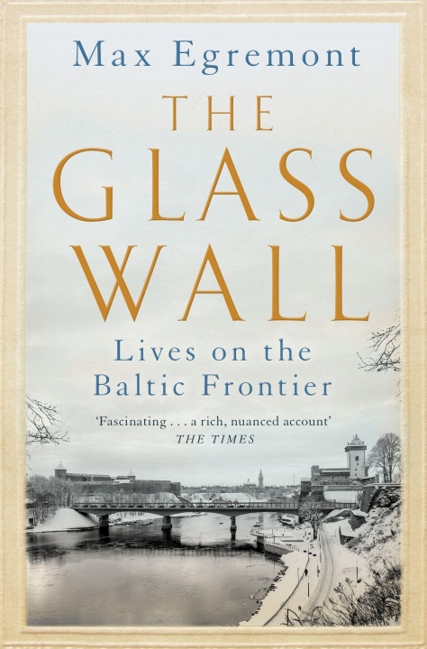 Kniha Glass Wall Max Egremont
