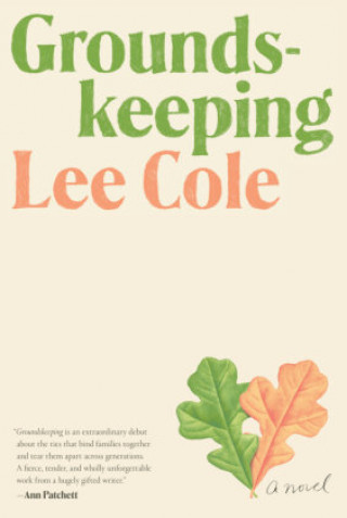 Book Groundskeeping Lee Cole