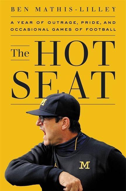 Carte The Hot Seat Ben Mathis-Lilley