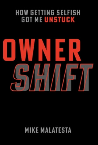 Knjiga Owner Shift Mike Malatesta