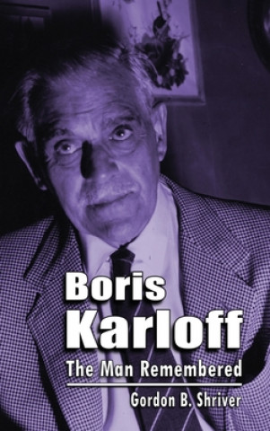 Boek Boris Karloff (hardback) Gordon B. Shriver