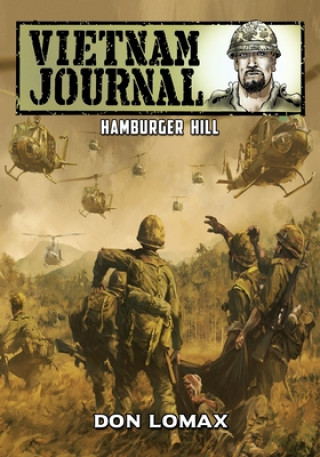 Book Vietnam Journal - Hamburger Hill Don Lomax