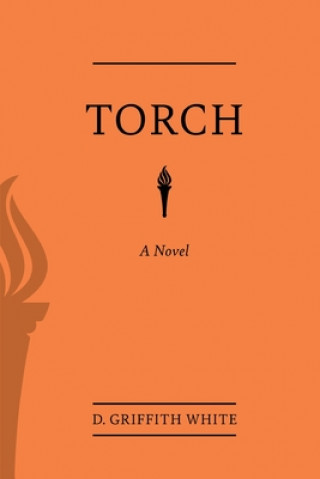 Knjiga Torch D. Griffith White