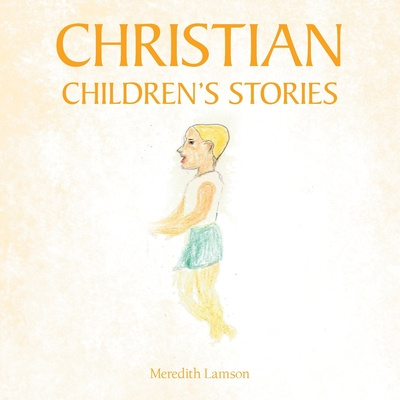 Книга Christian Children's Stories 