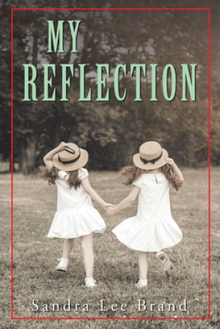 Knjiga My Reflection Sandra Lee Brand