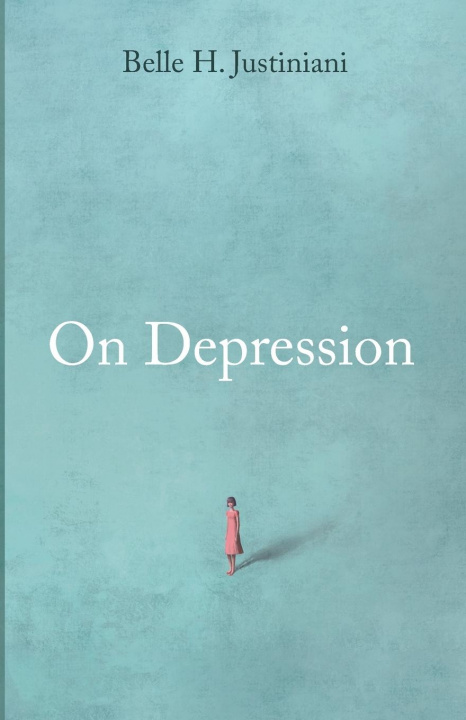 Knjiga On Depression Belle H. Justiniani