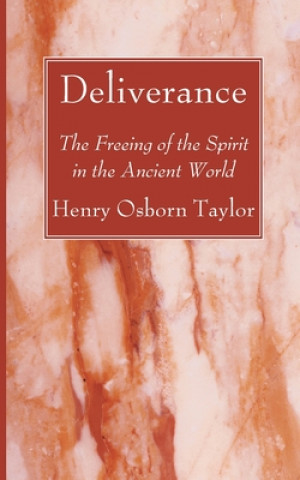 Knjiga Deliverance Henry Osborn Taylor