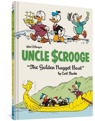 Carte Walt Disney's Uncle Scrooge the Golden Nugget Boat: The Complete Carl Barks Disney Library Vol. 26 