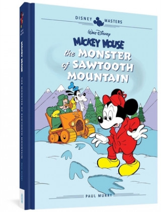 Carte Walt Disney's Mickey Mouse: The Monster of Sawtooth Mountain: Disney Masters Vol. 21 David Gerstein