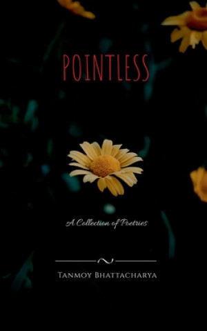 Knjiga Pointless Tanmoy Bhattacharya