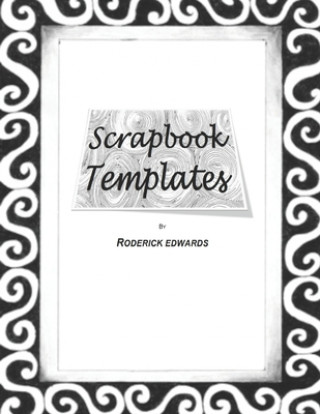 Carte Scrapbook Templates Edwards Roderick Edwards
