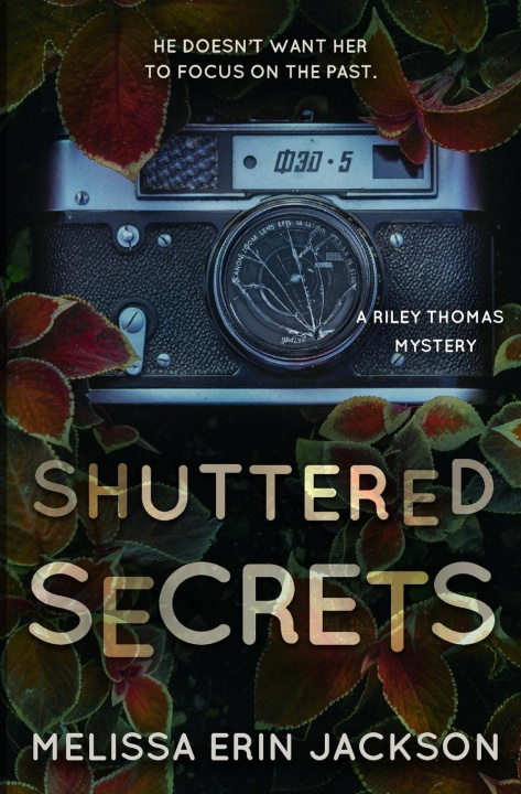 Книга Shuttered Secrets Melissa Erin Jackson