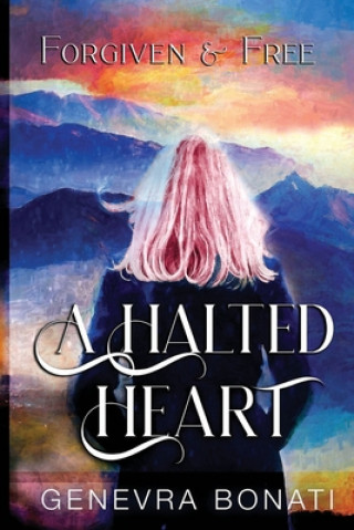 Knjiga Halted Heart Genevra Bonati