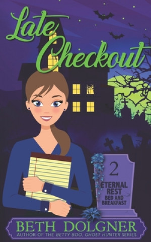 Book Late Checkout Beth Dolgner