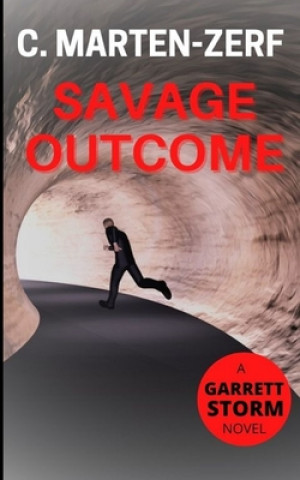 Knjiga Savage Outcome C. Marten-Zerf