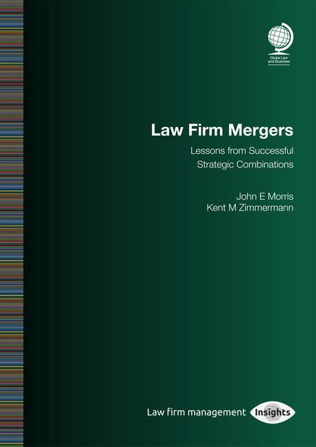 Carte Law Firm Mergers Kent M Zimmermann