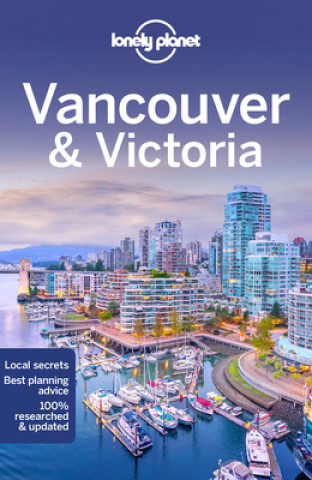 Kniha Lonely Planet Vancouver & Victoria Brendan Sainsbury