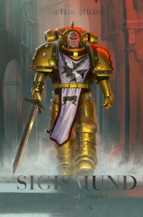 Carte Sigismund: The Eternal Crusader John French