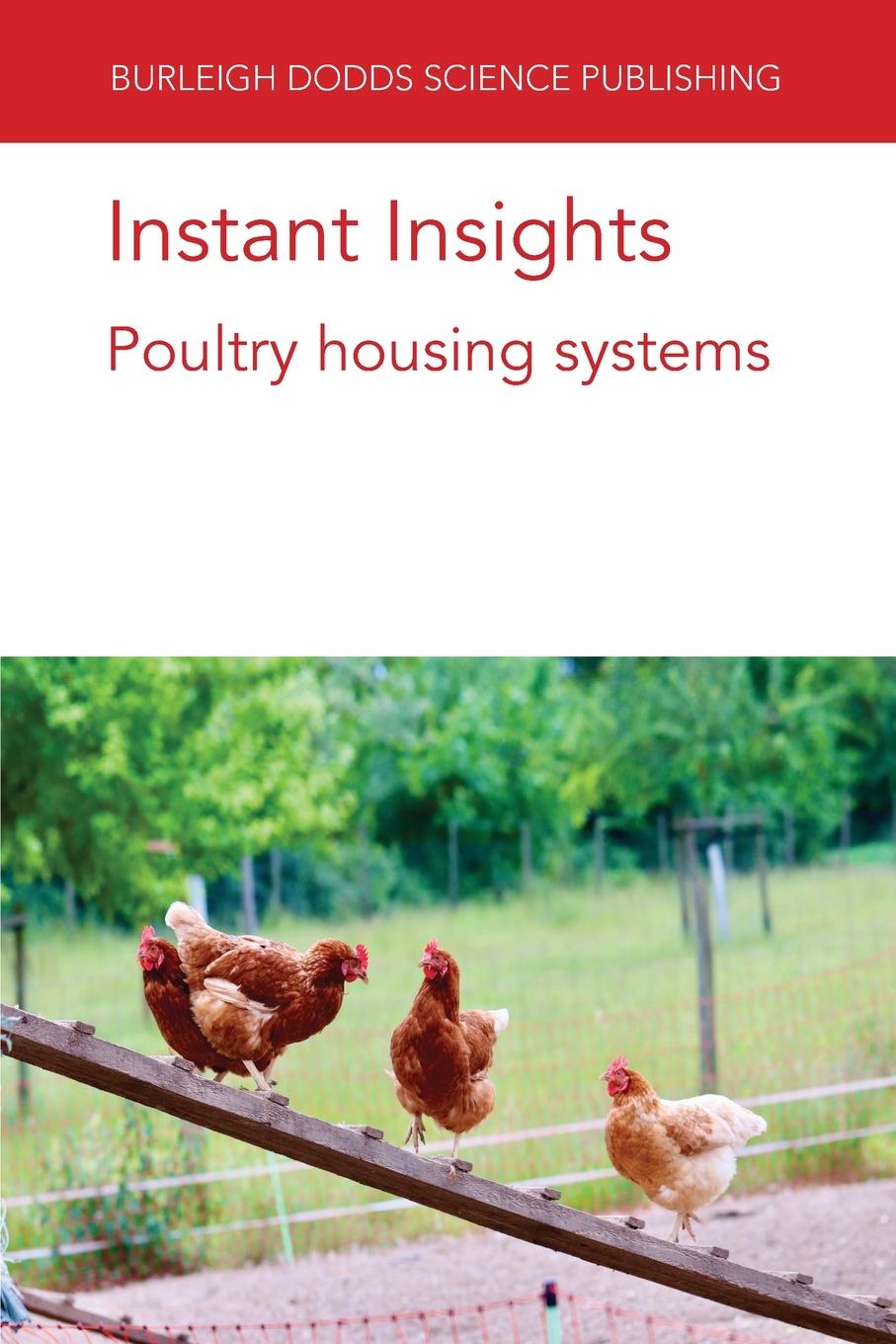 Könyv Instant Insights: Poultry Housing Systems Deana R. Jones