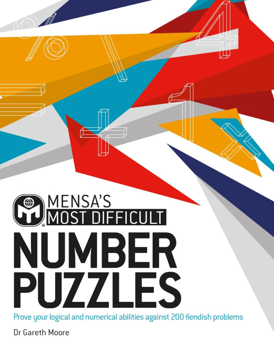 Kniha Mensa's Most Difficult Number Puzzles Dr Gareth Moore