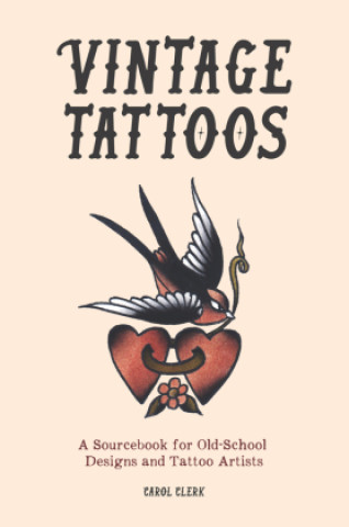 Książka Vintage Tattoos Carol Clerk