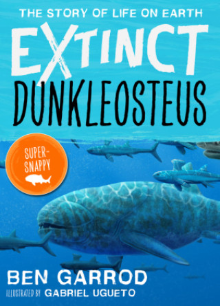 Carte Dunkleosteus Professor Ben Garrod