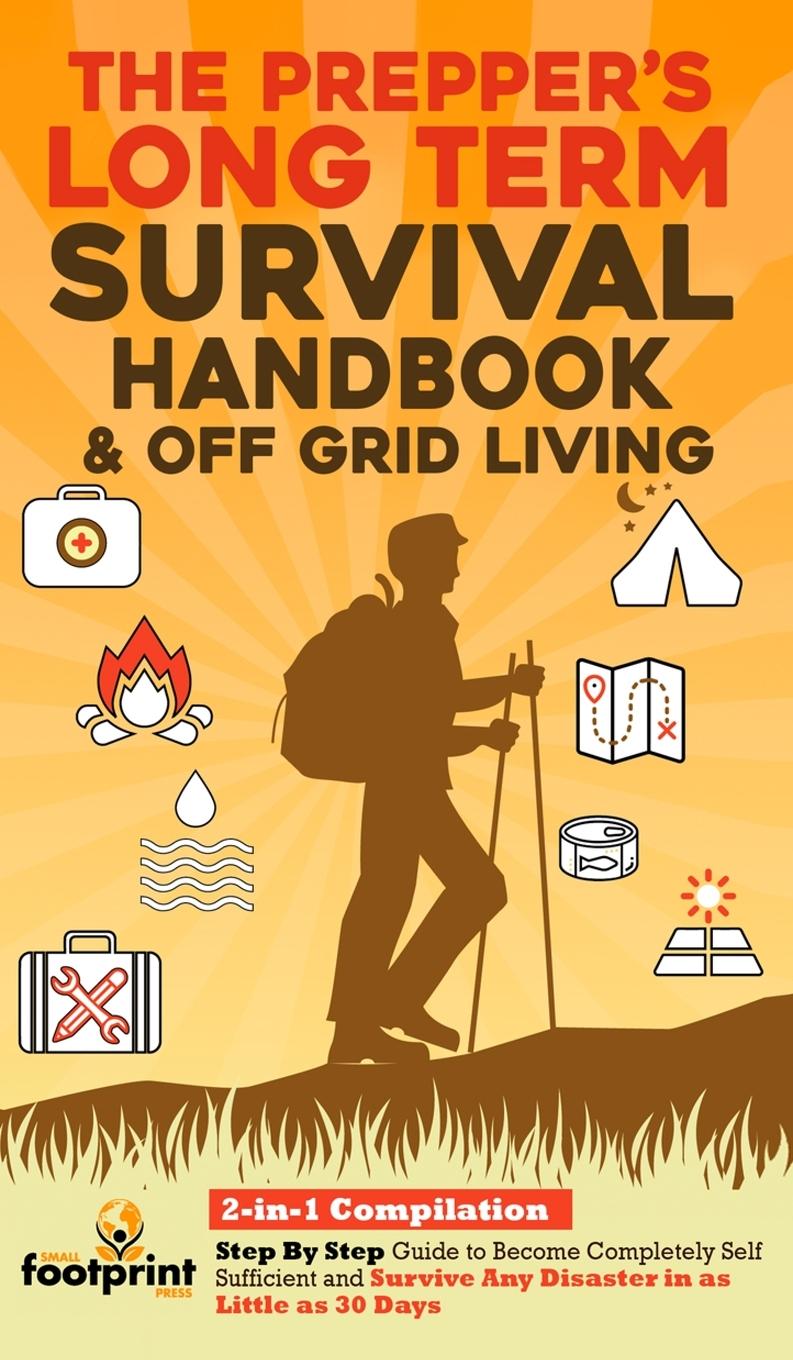 Book Prepper's Long-Term Survival Handbook & Off Grid Living 