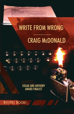Knjiga Write from Wrong Craig McDonald