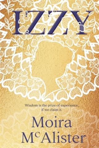 Knjiga Izzy Moira McAlister