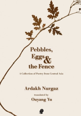 Buch Pebbles, Eggs and the Fence Ouyang Yu