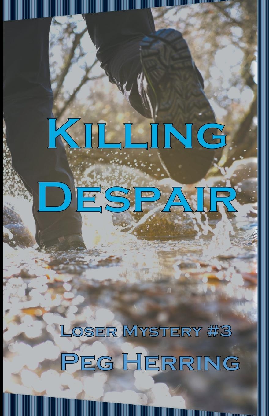 Kniha Killing Despair Peg Herring