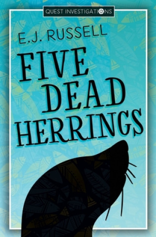 Kniha Five Dead Herrings E.J. Russell
