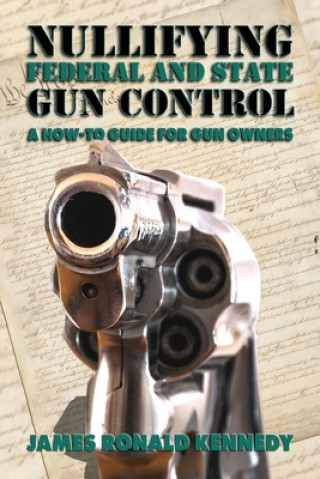 Carte Nullifying Federal and State Gun Control 