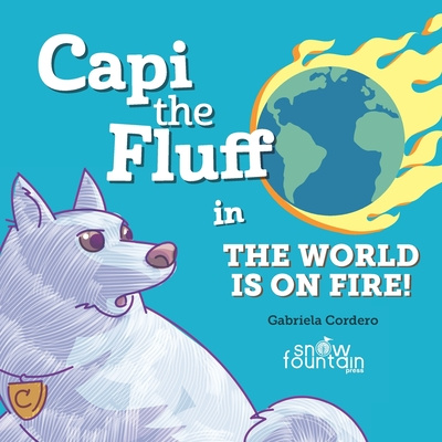 Boek Capi the Fluff in the World Is on Fire! Sonali Misra