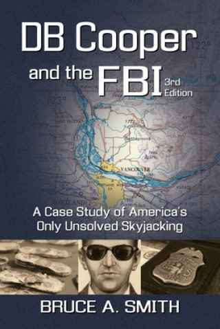 Книга DB COOPER and the FBI Smith Bruce A. Smith