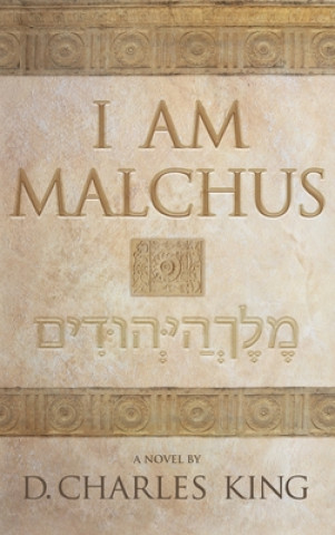 Knjiga I am Malchus D. Charles King