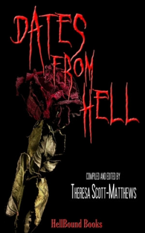 Knjiga Dates From Hell Michael J. Moore