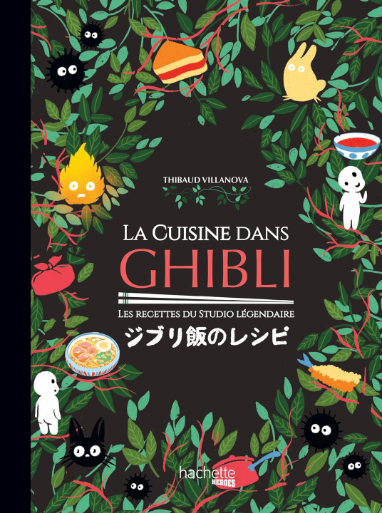 Kniha La cuisine dans Ghibli Thibaud Villanova