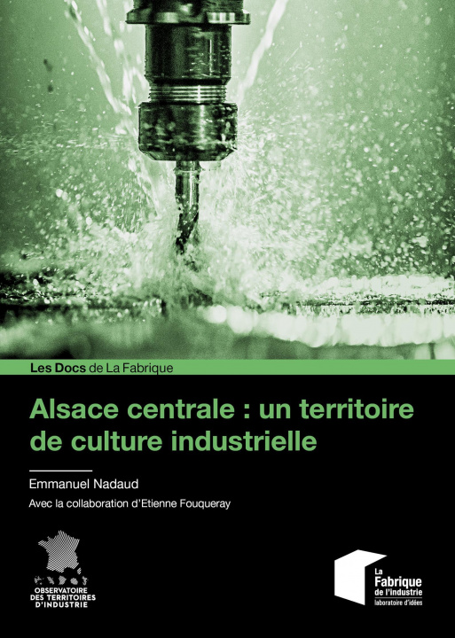 Carte Alsace centrale : un territoire de culture industrielle Fouqueray