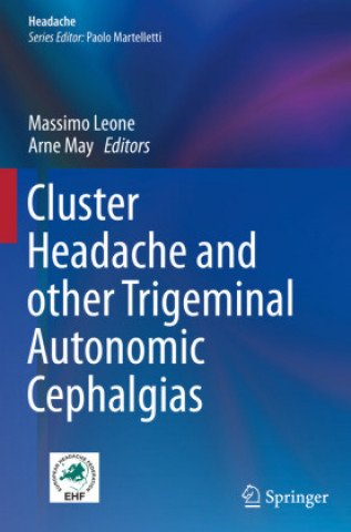 Könyv Cluster Headache and other Trigeminal Autonomic Cephalgias Massimo Leone