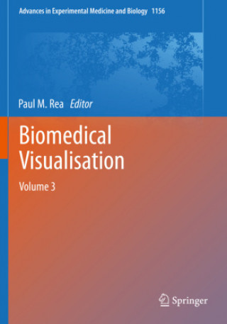 Knjiga Biomedical Visualisation Paul M. Rea