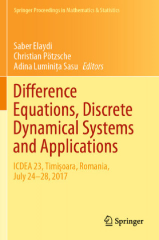 Boek Difference Equations, Discrete Dynamical Systems and Applications Adina Luminita Sasu