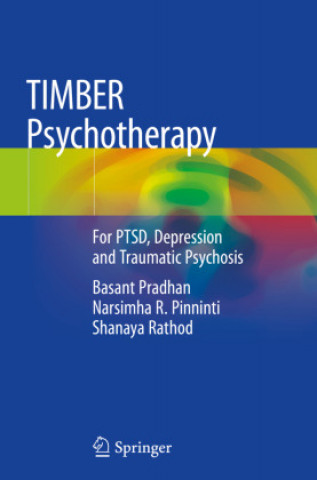 Knjiga TIMBER Psychotherapy Shanaya Rathod